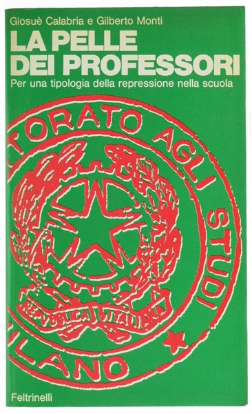 LA PELLE DEI PROFESSORI. Per una tipologia delle repressione nella …