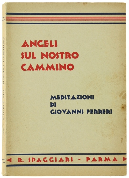 ANGELI SUL NOSTRO CAMMINO. Meditazioni.