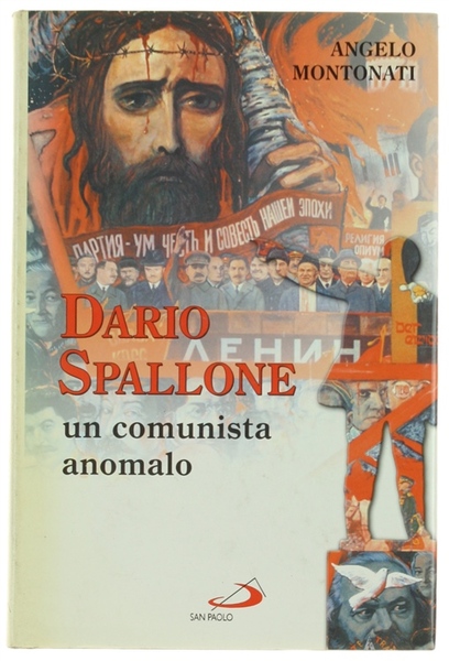 DARIO SPALLONE UN COMUNISTA ANOMALO.
