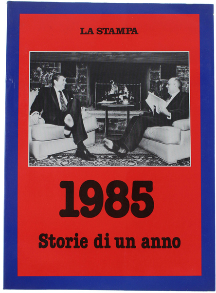 1985 - STORIE DI UN ANNO.