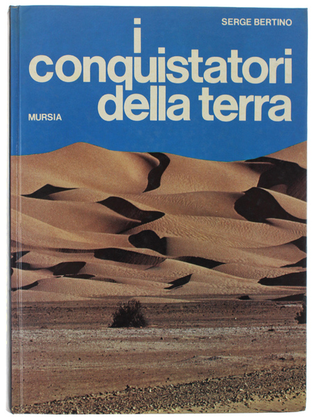 I CONQUISTATORI DELLA TERRA.