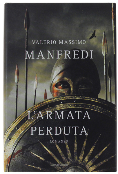L'ARMATA PERDUTA. Romanzo.