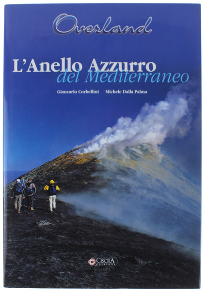 L'ANELLO AZZURRO DEL MEDITERRANEO.
