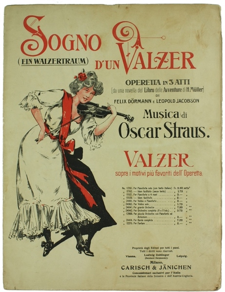 SOGNO D'UN VALZER. Operetta in 3 atti. SPARTITO.