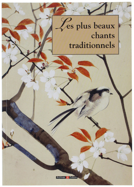 LES PLUS BEAUX CHANTS TRADITIONNELS.