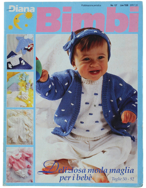DIANA BIMBI Nr.137 - Taglie 50-92, Primavera estate.