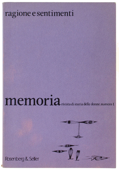 MEMORIA. Rivista di storia delle donne - N.1. marzo 1981.