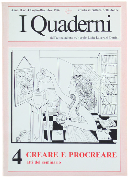 CREARE E PROCREARE. PROGETTI DI VITA DEGLI ANNI '80. Atti …