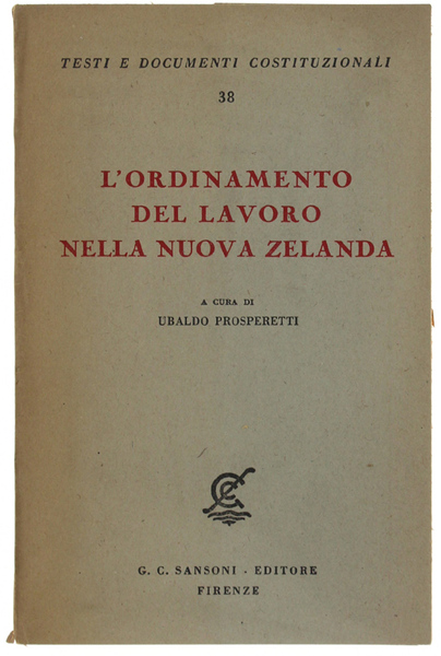 L'ORDINAMENTO DEL LAVORO NELLA NUOVA ZELANDA.