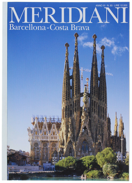 BARCELLONA - COSTA BRAVA - Rivista: MERIDIANI - Anno XI …