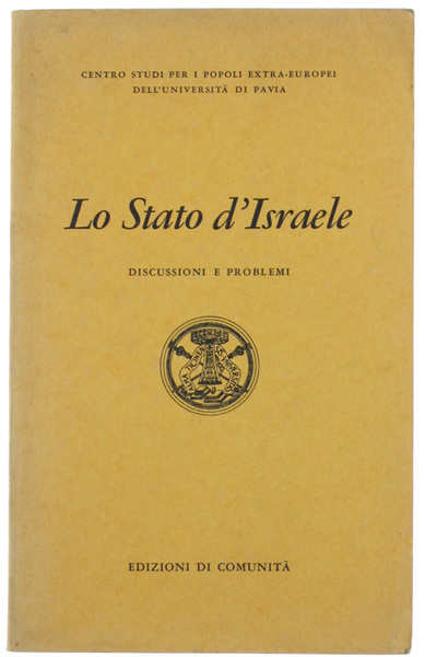 LO STATO D'ISRAELE. Discussioni e problemi.