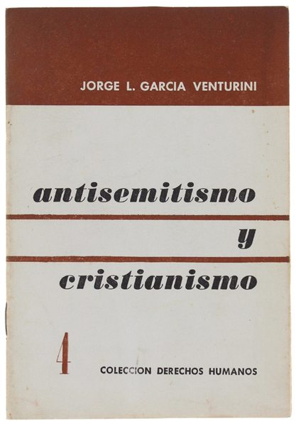 ANTISEMITISMO Y CRISTIANISMO.