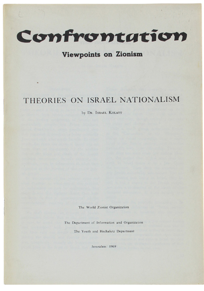 THEORIES ON ISRAEL NATIONALISM.