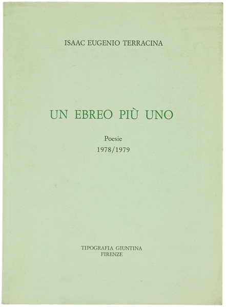 UN EBREO PIU' UNO. Poesie 1978/1979.