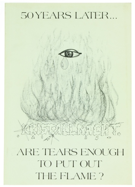 50 YEARS LATER… KRISTALLNACHT - ARE TEARS ENOUGH TO PUT …