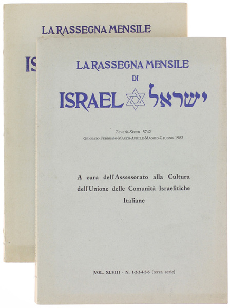 LA RASSEGNA MENSILE DI ISRAEL. Vol. XLVIII.