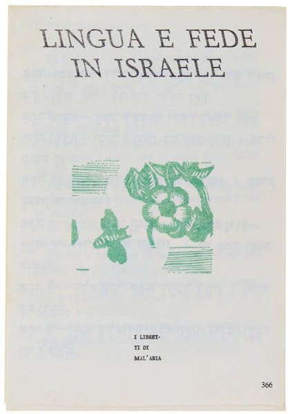 LINGUA E FEDE IN ISRAELE. I Libretti di Mal'Aria 366.