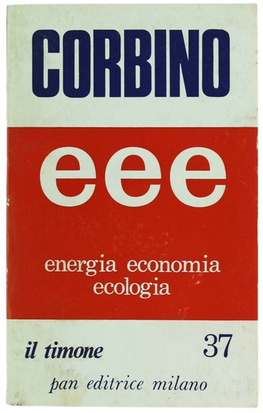 EEE - Energia Economia Ecologia.