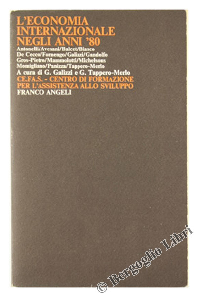 L'ECONOMIA INTERNAZIONALE NEGLI ANNI '80.