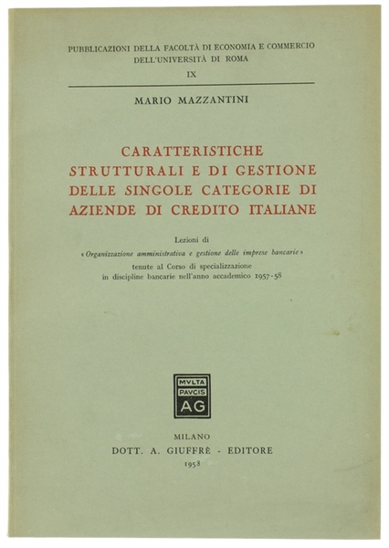 CARATTERISTICHE STRUTTURALI E DI GESTIONE DELLE SINGOLE CATEGORIE DI AZIENDE …