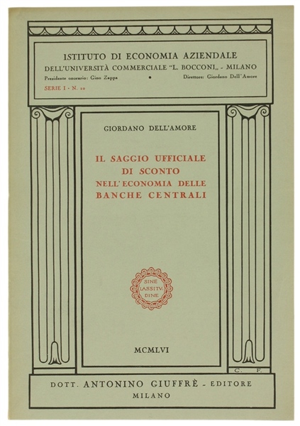 IL SAGGIO UFFICIALE DI SCONTO NELL'ECONOMIA DELLE BANCHE CENTRALI.