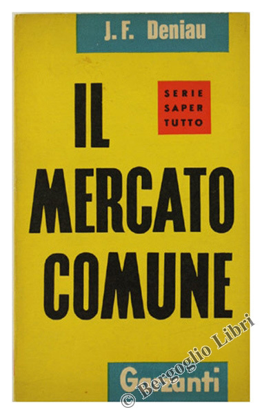 IL MERCATO COMUNE.