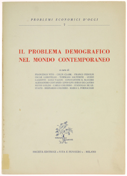 IL PROBLEMA DEMOGRAFICO NEL MONDO CONTEMPORANEO.