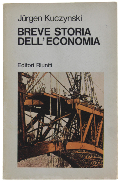 BREVE STORIA DELL'ECONOMIA. Dalla comunità primitiva al capitalismo contemporaneo.