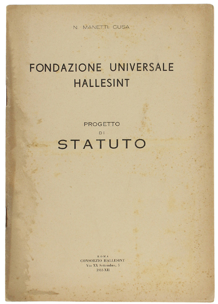 FONDAZIONE UNIVERSALE HALLESINT. PROGETTO DI STATUTO.