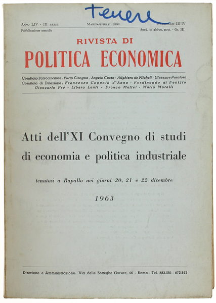 ATTI DELL'XI° CONVEGNO DI STUDI DI ECONOMIA E POLITICA INDUSTRIALE …