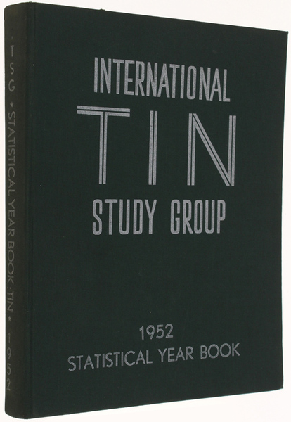 STATISTICAL YEAR BOOK 1952. TIN - TINPLATE - CANNING.