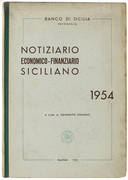 NOTIZIARIO ECONOMICO-FINANZIARIO SICILIANO - 1954.