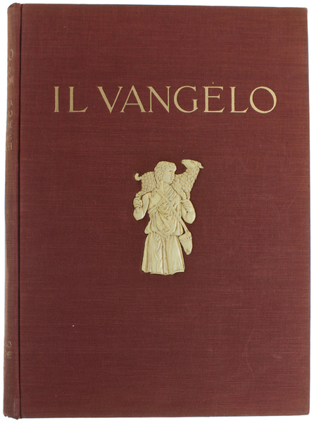 IL VANGELO illustrato dai capolavori d'arte d'ogni scuola e d'ogni …