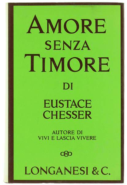 AMORE SENZA TIMORE.