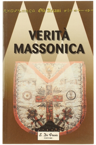 LA VERITA' SULLA MASSONERIA.