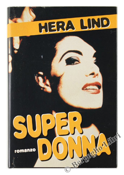 SUPERDONNA. Romanzo.