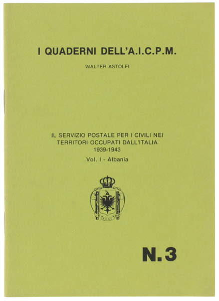 IL SERVIZIO POSTALE PER I CIVILI NEI TERRITORI OCCUPATI DALL'ITALIA …