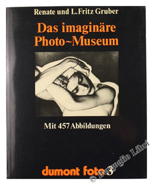 DUMONT FOTO 3 - DAS IMAGINAIRE PHOTO-MUSEUM. Meisterwerke aus 140 …