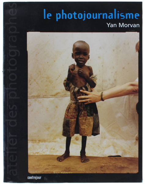 LE PHOTOJOURNALISME.