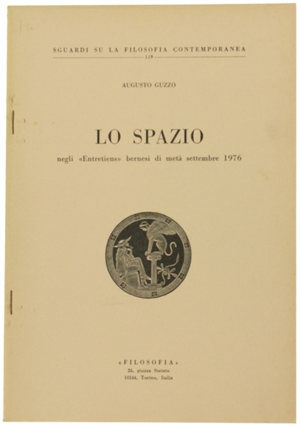 LO SPAZIO NEGLI "ENTRETIENS" BERNESI DI META' SETTEMBRE 1976.