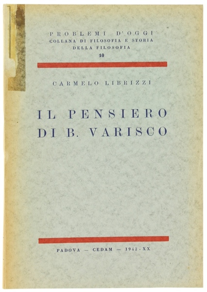 IL PENSIERO DI B. VARISCO.