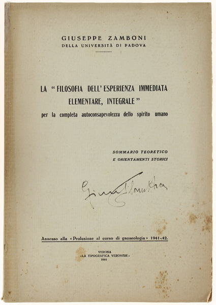 LA FILOSOFIA DELL'ESPERIENZA IMMEDIATA ELEMENTARE INTEGRALE PER LA COMPLETA AUTOCONSAPEVOLEZZA …