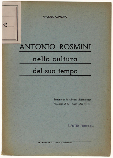 ANTONIO ROSMINI NELLA CULTURA DEL SUO TEMPO. Estratto dalla Rivista …