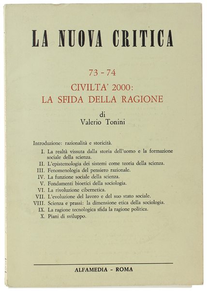 CIVILTA' 2000 LA SFIDA DELLA RAGIONE. La Nuova Critica, 73-74.