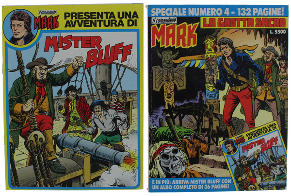 IL COMANDANTE MARK. Speciale n. 4/1993 + MISTER BLUFF I …