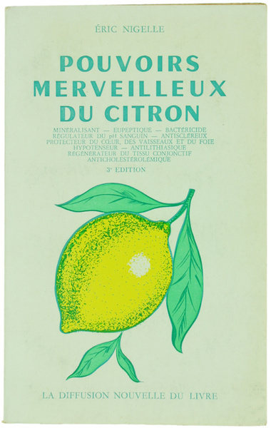 POUVOIRS MERVEILLEUX DU CITRON
