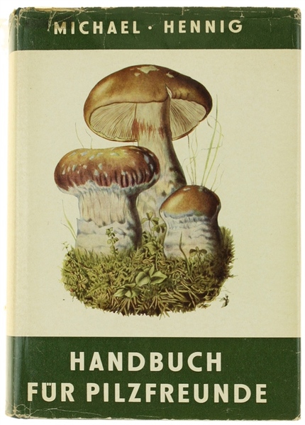 HANDBUCH FÜR PILZFREUNDE. Band 4: Blätterpilze - Dunkelblätter.