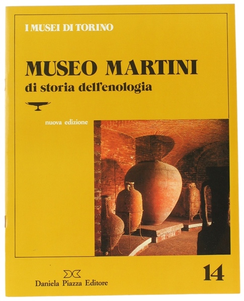MUSEO MARTINI DI STORIA DELL'ENOLOGIA - Pessione.