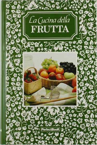 LA CUCINA DELLA FRUTTA.