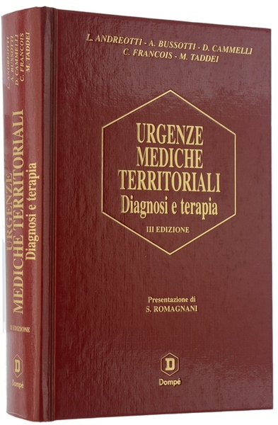 URGENZE MEDICHE TERRITORIALI. Diagnosi e terapia.